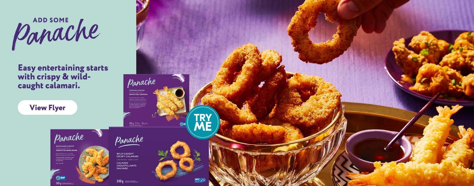 The following image consists of Calamari in bowls with text, " Add some Panache, Easy entertaining starts with crispy & wild-caught calamari" written on it.