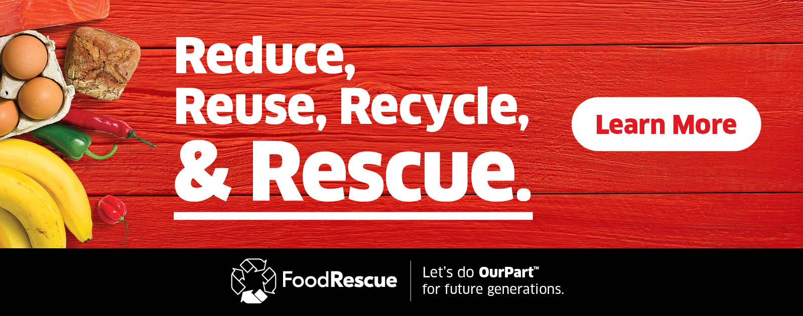 Text Reading 'Reduce, Reuse, Recycle & Rescue.' along with a 'Learn More' button.
