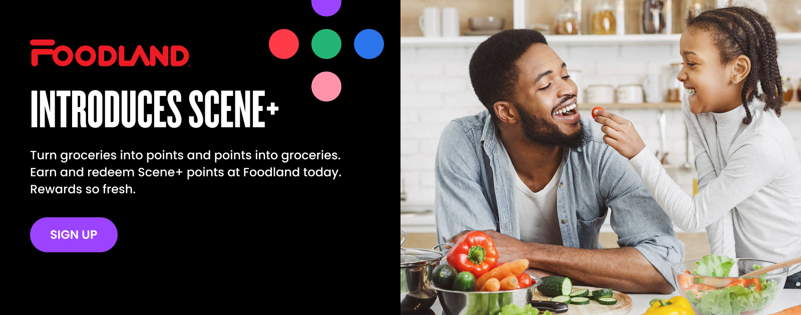 Foodland & participating Co-ops introduces Scene+ Turn purchases into points and points into purchases. Earn and redeem Scene+ points at Foodland today. Rewards so fresh. Press 'Sign Up' button to avail benefits on ELM