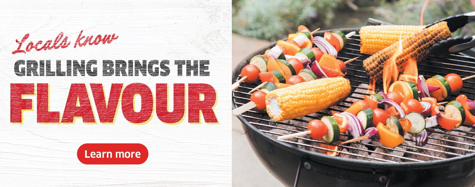 Locals Know Grilling Brings The Flavour